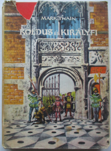 Mark Twain - Koldus s kirlyfi