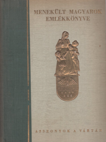 Dr. Mihailich - Menek�lt magyarok eml�kk�nyve