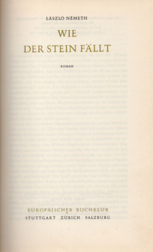 László Németh - Wie der Stein Fallt