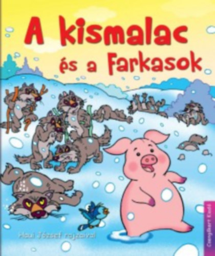 A kismalac és a farkasok