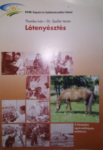 Dr. Szoll�r Istv�n Thomka Iv�n - L�teny�szt�s