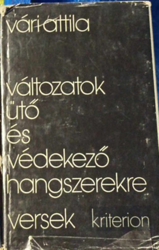Vári Attila - Változatok ütő és védekező hangszerekre