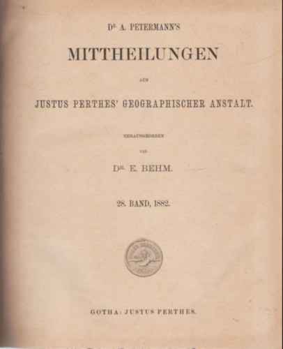 Dr. E. Behm - Mittheilungen aus Justus Perthes geographischer anstalt- Nmet nyelv trkpek