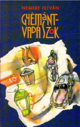 Nemere Istv�n - Gy�m�ntvad�szok