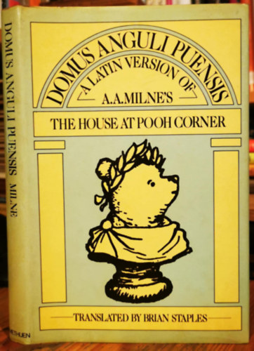 E. H. Shepard A. A. Milne (ill.) - Domus Anguli Puensis - Latin version of The House at Pooh Corner