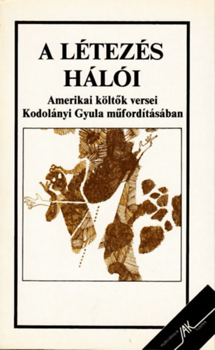 Európa Könyvkiadó - A létezés hálói (amerikai költők versei)
