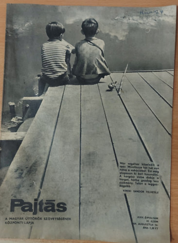 Vasv�ri Ferenc  (szerk.) - Pajt�s XXIV. �vfolyam, 32. sz�m (1969)
