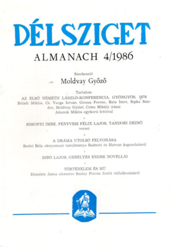 Moldvay Győző - Délsziget - Almanach 1986/4., 1986/5., 1986/6. ( 3 szám együtt )