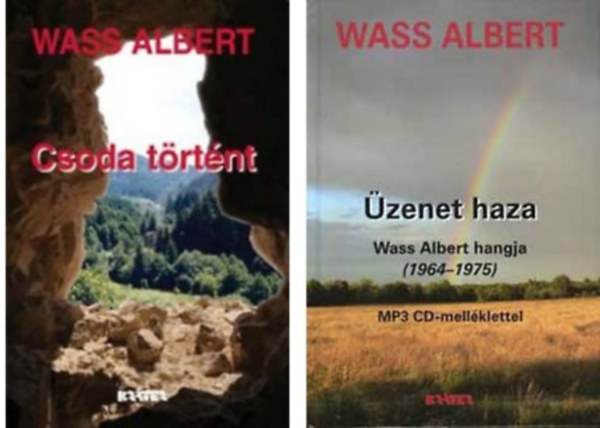 Wass Albert - Csoda történt+Üzenet haza - Wass Albert hangja (1964-1975) MP3 CD-melléklettel - 2 db könyv