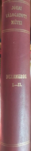 J�kai M�r - J�kai M�r Dekameronja I-II.