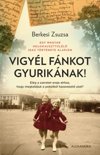Berkesi Zsuzsa - Vigy�l f�nkot Gyurik�nak!