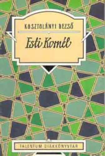 Kosztolányi Dezső - Esti Kornél