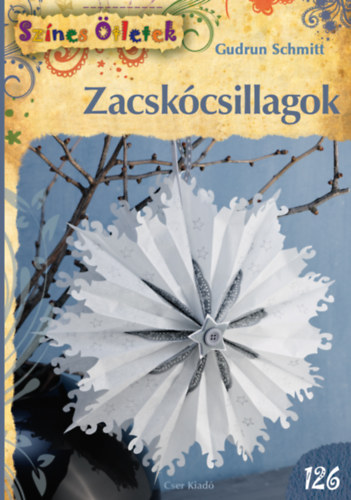 Gudrun Schmitt - Zacsk�csillagok