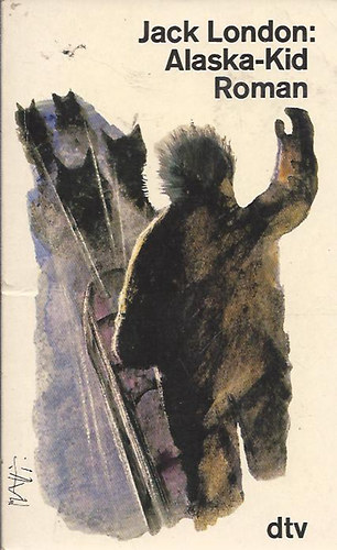 Jack London - Alaska-Kid