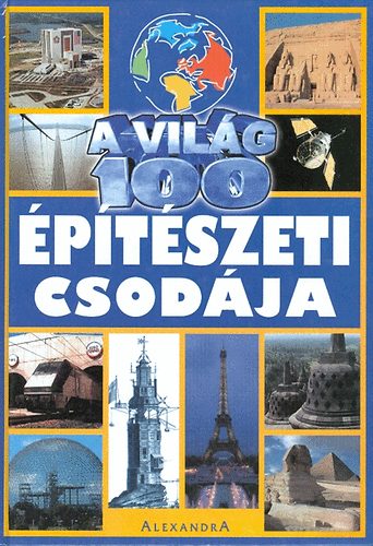 A vilg 100 ptszeti csodja