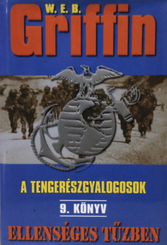 W. E. B. Griffin - Ellens�ges t�zben