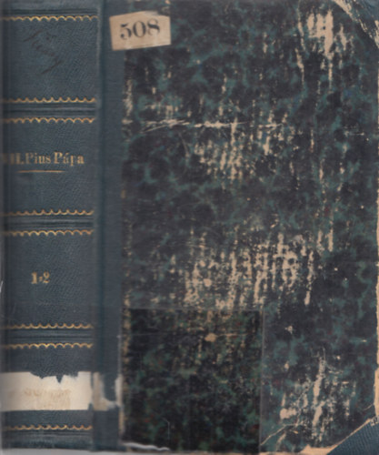 VII. Pius p�pas�ga I-II. (egybek�tve)