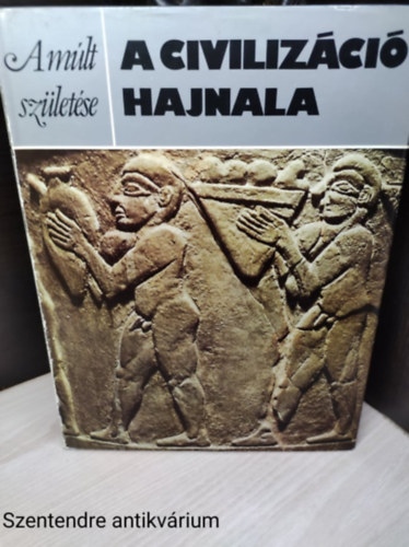 David and Joan Oates - A civiliz�ci� hajnala