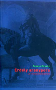Tomaso Kemeny - Erd�ly aranypora