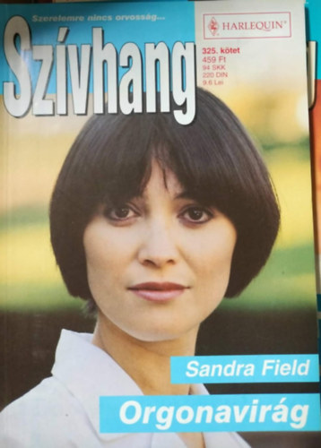 Sandra Field - Sz�vhang 325. k�tet - Orgonavir�g