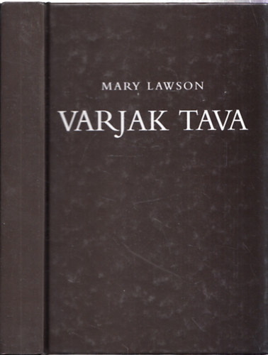 Mary Lawson - Varjak tava