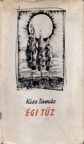 Kiss Tam�s - �gi t�z