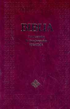 Biblia - Ószövetségi és Újszövetségi Szentírás