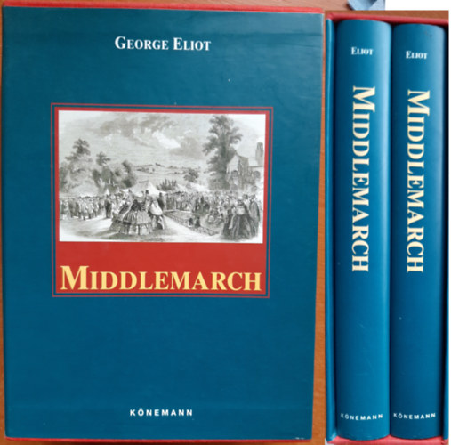 George Elliot - Middlemarch I-II.