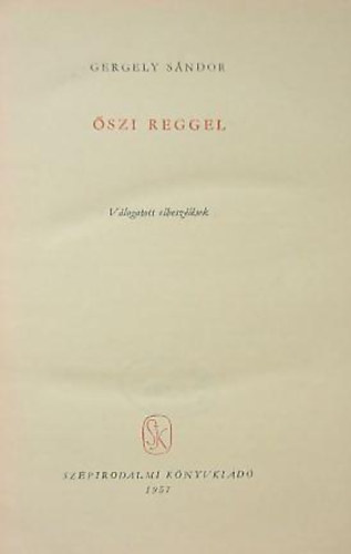 Gergely S�ndor - �szi reggel