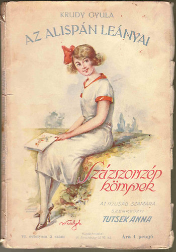 Krudy Gyula - Az alisp�n le�nyai