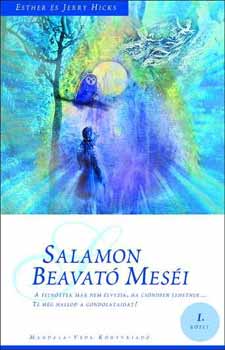 Esther Hicks Jerry Hicks - Salamon beavató meséi