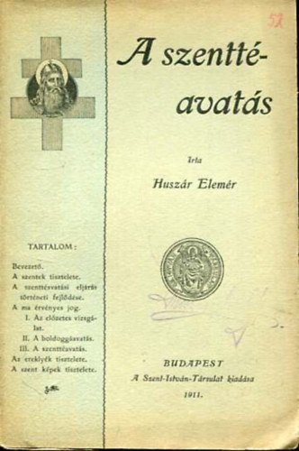 Huszár Elemér - A szenttéavatás