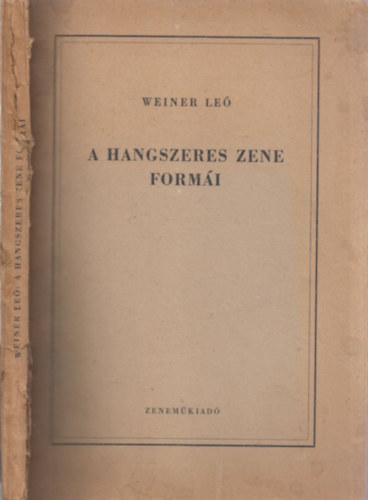 Weiner Le� - A hangszeres zene form�i