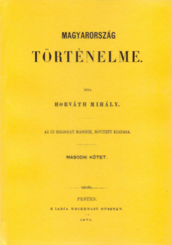Horv�th Mih�ly - Magyarorsz�g t�rt�nelme II.