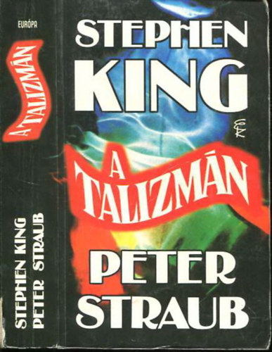 Peter Straub Stephen King - A talizmn