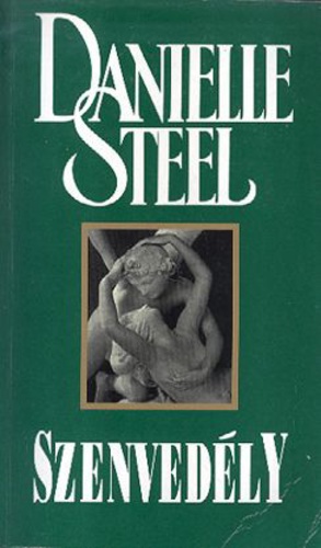 Fordította: Vas Júlia Danielle Steel - Szenvedély - Season of Passion