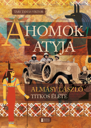 Tari Tam�s Viktor - A Homok Atyja