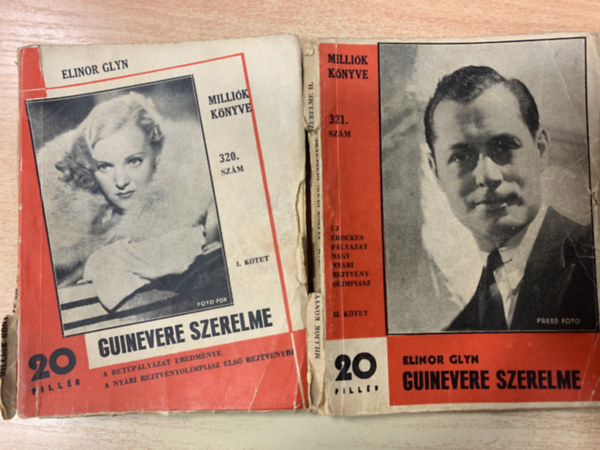 Elinor Glyn - Guinevere szerelme I-II. (Milliók könyve 320-321. szám)