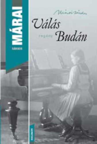 M�rai S�ndor - V�l�s Bud�n