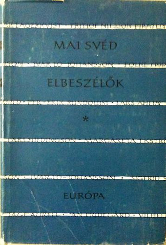 Eur�pa K�nyvkiad� - Mai sv�d elbesz�l�k