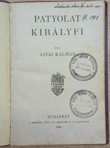 Ajtai K�lm�n - Patyolat kir�lyfi