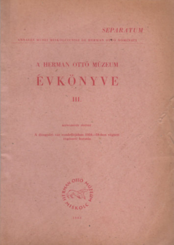 Komromy Jzsef - A disgyri vr rondelljban 1958-59-ben vgzett rgszeti kutats