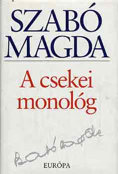 Szab Magda - A csekei monolg