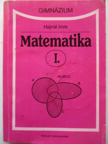 Hajnal Imre - Matematika I.