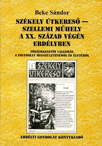 Beke Sndor - Szkely tkeres - szellemi mhely a XX. szzad vgn Erdlyben