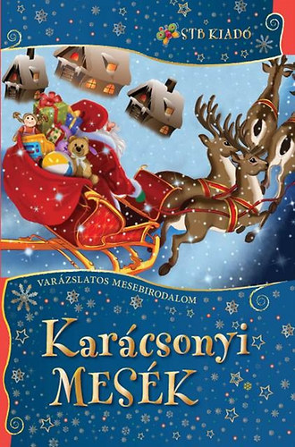 Karcsonyi mesk - Varzslatos mesebirodalom