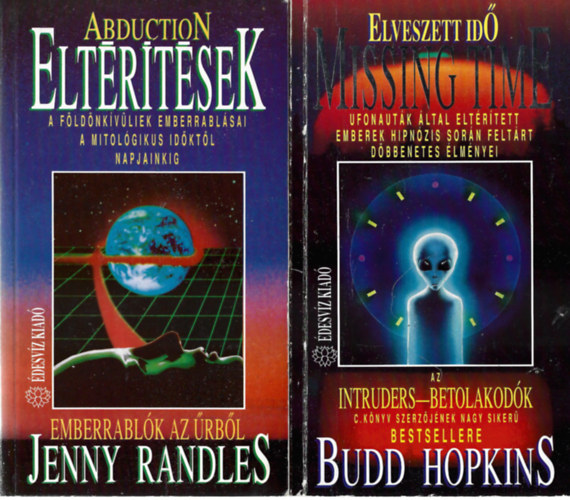 2 db knyv, Jenny Randles:Eltrtsek, Budd Hopkins: Elveszett id