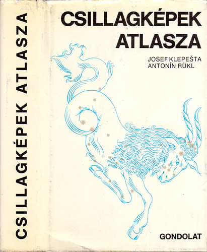 Josef Klepesta; Anton�n R�kl - Csillagk�pek atlasza