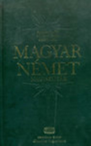 Hal�sz E.-F�ldes Cs.-Uzonyi P. - Magyar-n�met nagysz�t�r (Klasszikus Nagysz�t�rak)