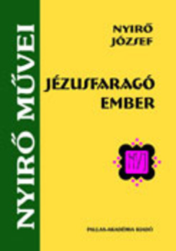 Nyr Jzsef - Jzusfarag ember